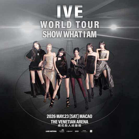 【不含機票】澳門 IVE演唱會套裝|含門票+五星飯店+機場接送+保險