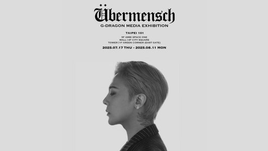 【GD 展覽2025】7月17日于台北101開展！多媒體展《Übermensch》門票預約&展覽亮點&交通住宿總整理！ - 澳門阿法